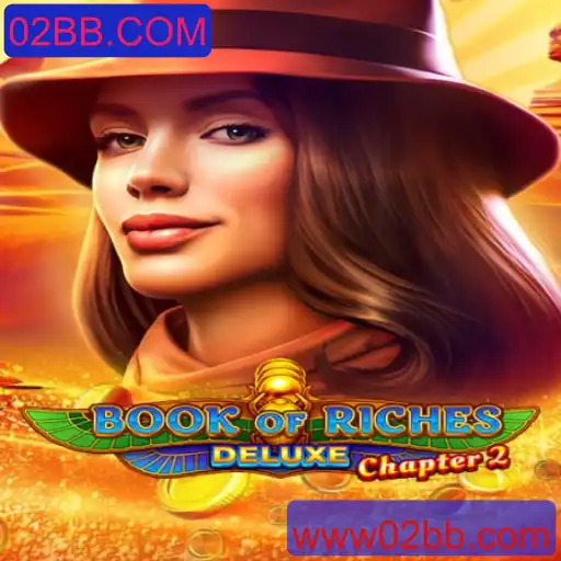 Explorando o Fascinante Mundo de Book of Riches Deluxe Chapter 2